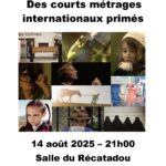 Courts métrages - Jeudi 14/08 21h Récatadou