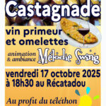 Castagnade, Vin Nouveau, Omelette Téléthon