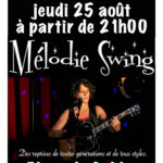 Concert Mélodie Swing, jeudi 25/08 21h, place du Sablas