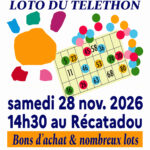 Loto du Téléthon, Samedi 28/11 14h30 Récatadou